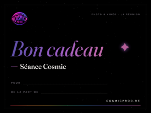 Bon cadeau Séance Cosmic – Cosmic Prod